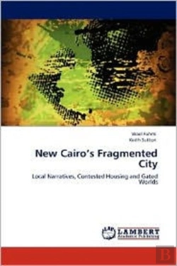 Bertrand.pt - New Cairo'S Fragmented City