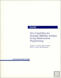 Bertrand.pt - New Capabilities For Strategic Mobility Analysis Using Mathematical Programming