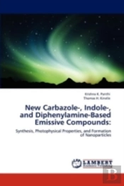 New Carbazole-, Indole-, And Diphenylamine-Based Emissive Compounds