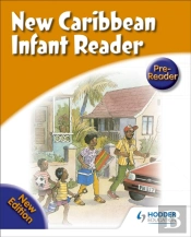 New Caribbean Readers: Pre-Reader (2008 Edition)