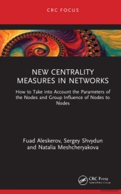 New Centrality Measures In Networks