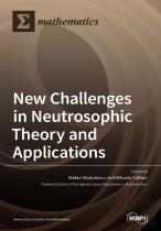 New Challenges In Neutrosophic Theory And Applications