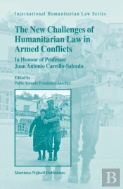 New Challenges Of Humanitarian Law In Armed Conflicts