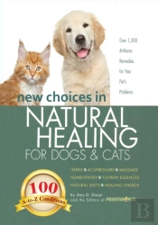 New Choices In Natural Healing For Dogs & Cats