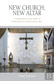 New Church, New Altar: A Commentary On T