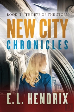 Bertrand.pt - New City Chronicles - Book 2 - The Eye Of The Storm