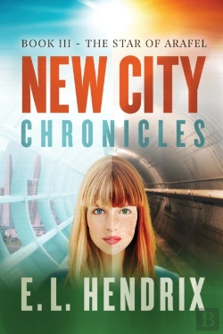 Bertrand.pt - New City Chronicles - Book 3 - The Star Of Arafel