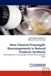 New Classical Propargylic Rearrangements In Natural Products Synthesis