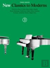 New Classics To Moderns Book 3