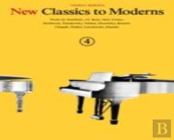 New Classics To Moderns Book 4