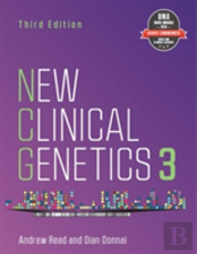 New Clinical Genetics, Third Edition