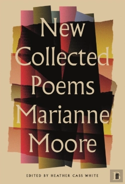 Bertrand.pt - New Collected Poems Of Marianne Moore