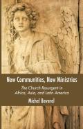 New Communities, New Ministries