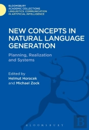 New Concepts In Natural Language Generation