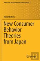 New Consumer Behavior Theories From Japan