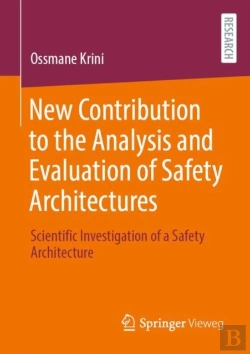 Bertrand.pt - New Contribution To The Analysis And Evaluation Of Safety Architectures