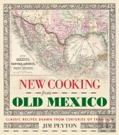 New Cooking From Old Mexico