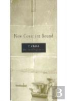 New Covenant Bound
