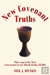 New Covenant Truths