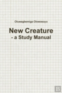 Bertrand.pt - New Creature - A Study Manual