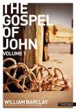 New Daily Study Bible - The Gospel Of John (Volume 1)