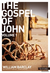 New Daily Study Bible - The Gospel Of John (Volume 1)