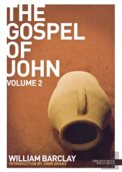 New Daily Study Bible - The Gospel Of John (Volume 2)