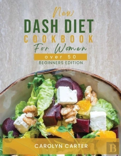 Bertrand.pt - New Dash Diet Cookbook For Women Over 50