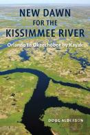 New Dawn For The Kissimmee River