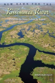 New Dawn For The Kissimmee River