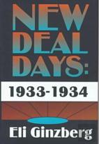 New Deal Days: 1933-1934