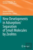 New Developments In Adsorption/Separation Of Small Molecules By Zeolites