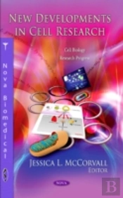 New Developments In Cell Research