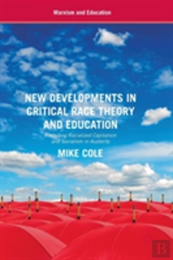 Bertrand.pt - New Developments In Critical Race Theory And Education