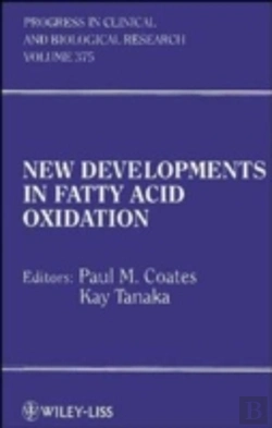 Bertrand.pt - New Developments In Fatty Acid Oxidation