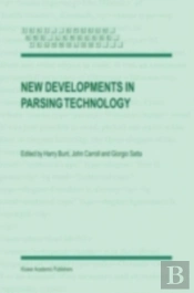 New Developments In Parsing Technology