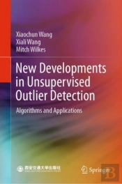 New Developments In Unsupervised Outlier Detection