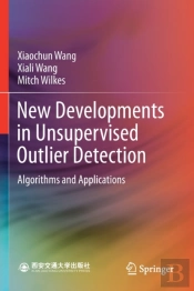 New Developments In Unsupervised Outlier Detection