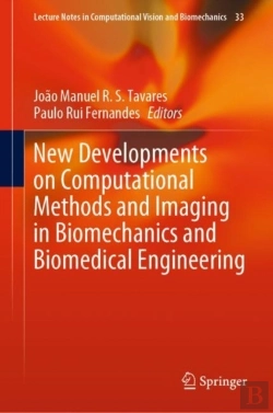 Bertrand.pt - New Developments On Computational Methods And Imaging In Biomechanics And Biomedical Engineering