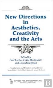 New Directions In Aesthetics, Creativity And The Arts