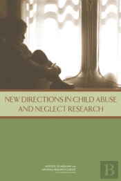 New Directions In Child Abuse And Neglect Research