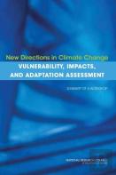 New Directions In Climate Change Vulnerability, Impacts, And Adaptation Assessment