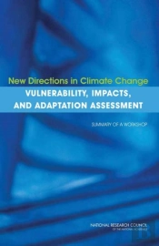 New Directions In Climate Change Vulnerability, Impacts, And Adaptation Assessment