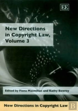 Bertrand.pt - New Directions In Copyright Law, Volume 3