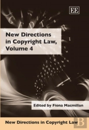 New Directions In Copyright Law, Volume 4