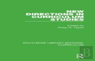 New Directions In Curriculum Studies