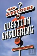 New Directions In Question Answering