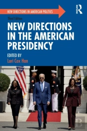 New Directions In The American Presidency