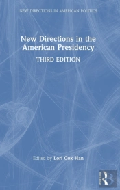 New Directions In The American Presidency