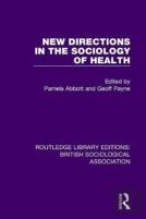 New Directions In The Sociology Of Health